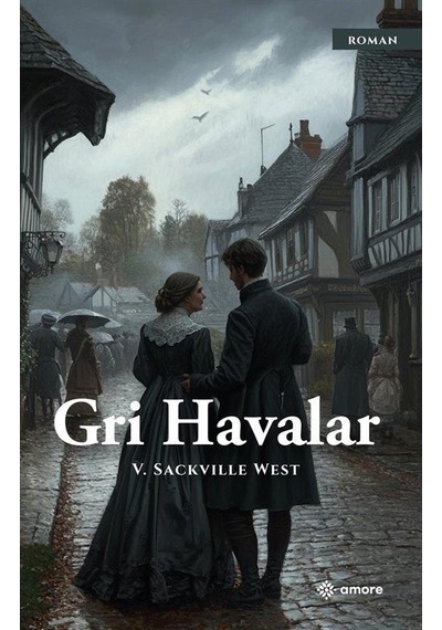 Gri Havalar / Vita Sackville-west