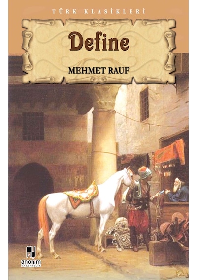 Define - Mehmet Rauf - Anonim Yayınları