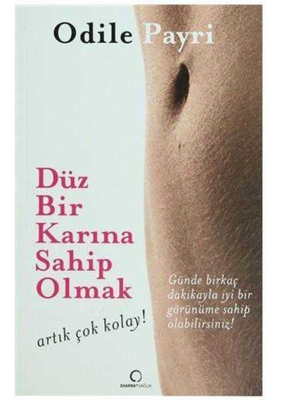 Düz Bir Karına Sahip Olmak Artık Çok Kolay