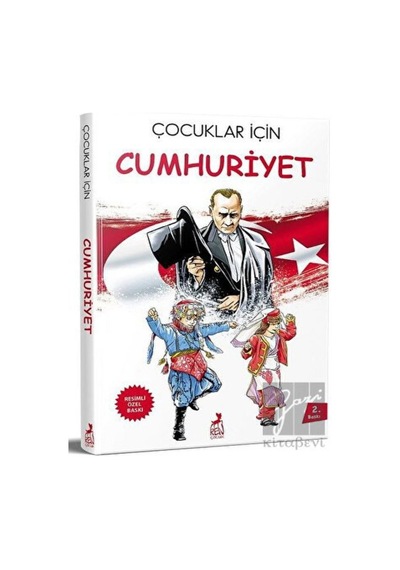 Çocuklar İçin Cumhuriyet (Resimli Özel Baskı) Ren Çocuk  -  Ren Çocuk