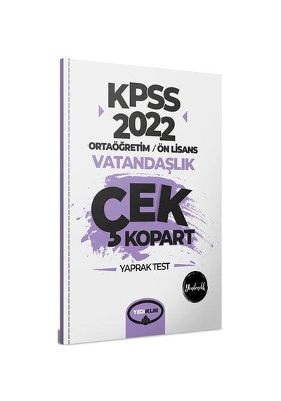 2022 KPSS Ortaöğretim Ön Lisans Genel Kültür Vatandaşlık Çek Kopart Yaprak Test- Yediiklim Yayınları