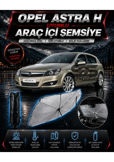 Opel Astra H Araç Ön Cam Güneşliği Katlanabilir Şemsiye Oto Güneşlik Uv Korumalı Gölgelik Araba Oto Şemsiyesi