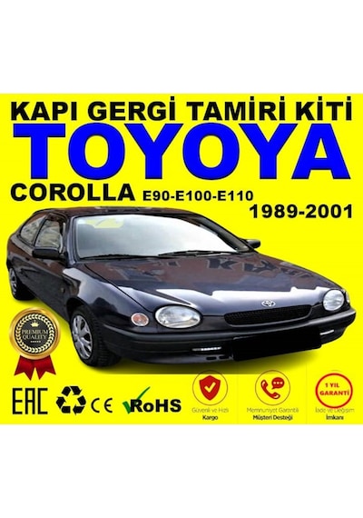 Toyota Corolla Uyumlu E Kapi Gergi Takozu Tamir Kiti 4 Kapi 528553582