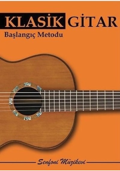 Senfoni Müzik Yayınları Klasik Gitar Başlangıç Metodu