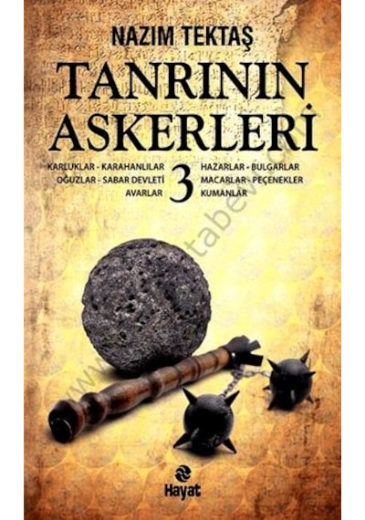 Tanrının Askerleri 3 - Nazım Tektaş - Hayat Yayıncılık