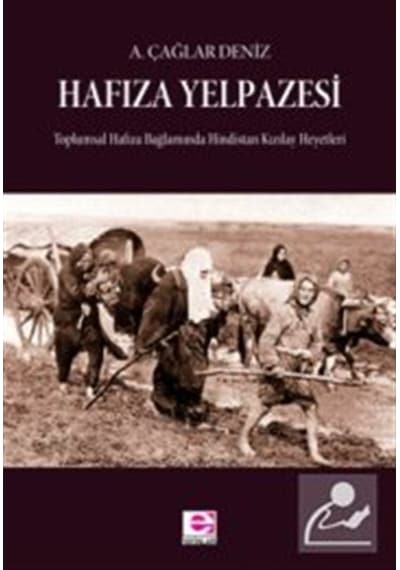 Hafıza Yelpazesi - A. Çağlar Deniz - E Yayınları