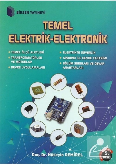 Temel Elektrik-Elektronik / Doç. Dr. Hüseyin Demirel