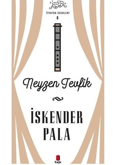 Neyzen Tevfik - Tiyatro Eserleri 8