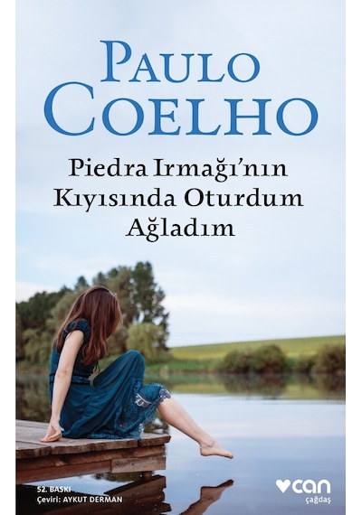 Piedra Irmağı'Nın Kıyısında Oturdum Ağladım - Paulo Coelho - Can Yayınları