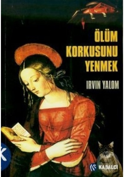 Ölüm Korkusunu Yenmek