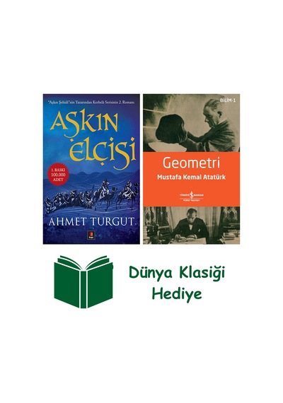Aşkın Elçisi + Geometri + Dünya Klasiği Hediye