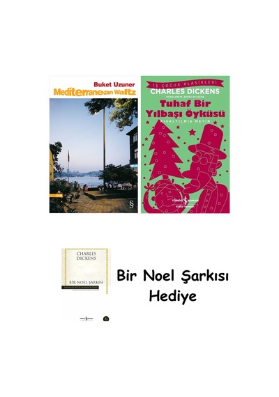Mediterranean Waltz + Tuhaf Bir Yılbaşı Öyküsü + Bir Noel Şarkısı