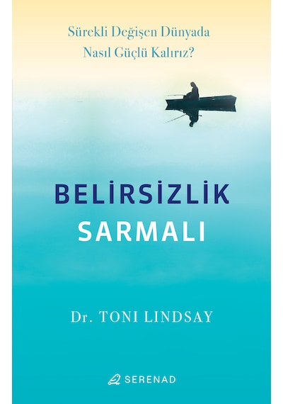 Belirsizlik Sarmalı