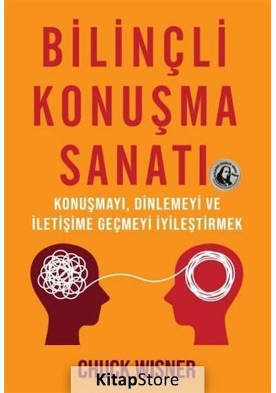 Bilinçli Konuşma Sanatı - Chuck Wisner - Saga Kitap