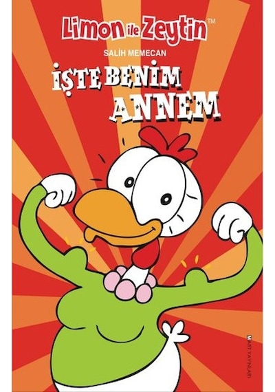Limon İle Zeytin - İşte Benim Annem - Salih Memecan - Mart Yayınları