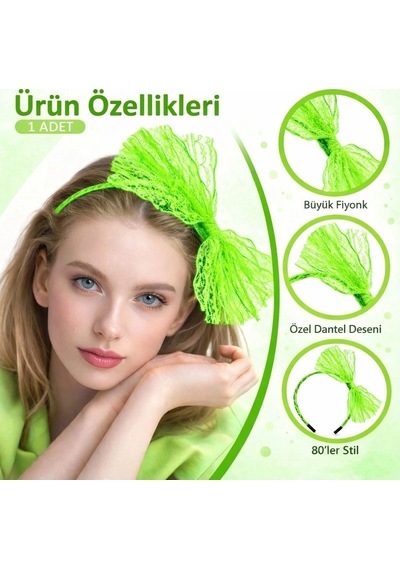 80 Ler 90 Lar Neon Yeşil Dantel Taç Fiyonklu Enerjik Tasarım Renkli Detay Kostüm Tamamlayıcısı +3