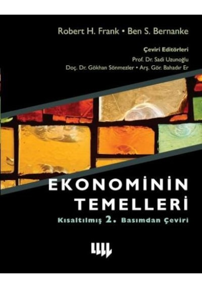 Ekonominin Temelleri - Robert Frank -  Ben Bernanke - Literatür Yayıncılık