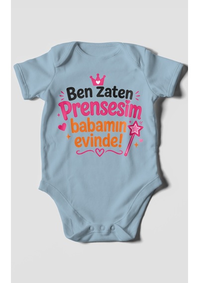 Morivokids Ben Zaten Prensesim Babamın Evinde Kısa Kollu Bebek Body %100 Pamuk Bebe Mavisi