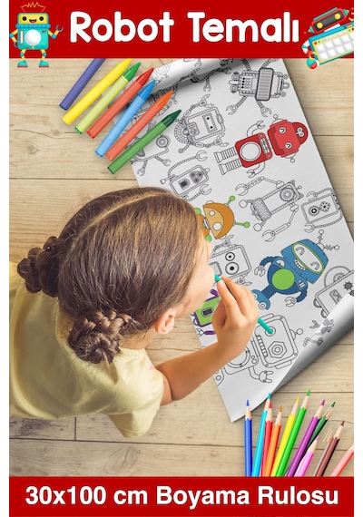 Melolisa 30 Cm - Sevimli Robotlar Temalı Bebek, Kreş Ve Çocuk Aktivite Ve Boyama Rulosu - Kids Coloring Roll