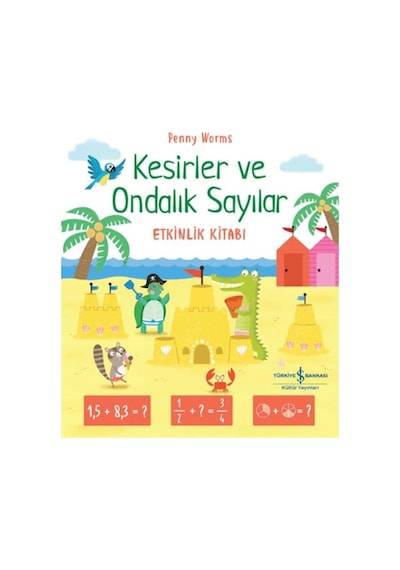 Kesirler Ve Ondalık Sayılar Etkinlik Kitabı - Abay-835446