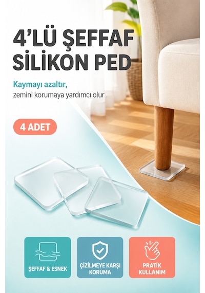 4'lü Şeffaf Silikon Mobilya Ayağı Koruyucu Ped Kaydırmaz Koltuk Masa Sandalye Zemin Koruyucu Altlığı