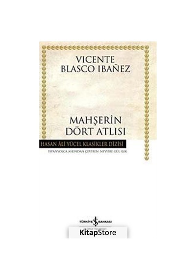 Kitapstore Mahşerin Dört Atlısı Karton Kapak / Vicente Blasco Ibanez