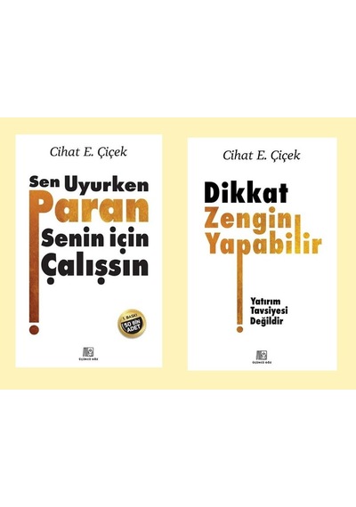 Cihat E. Çiçek Dikkat Zengin Yapabilir + Sen Uyurken Paran Senin İçin Çalışsın 2 Kitap