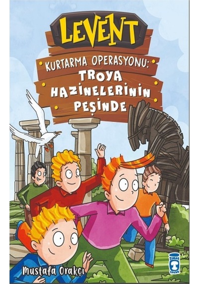 Levent Kurtarma Operasyonu: Troya Hazinelerinin Peşinde - Mustafa Orakçı