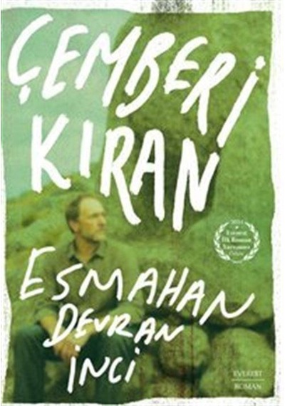 Çemberi Kıran / Esmahan Devran İnci