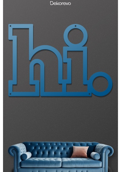 Hi Yazı Metal Duvar Tablosu - Metal Duvar Sanatı - Mavi - 35 X 50 Cm