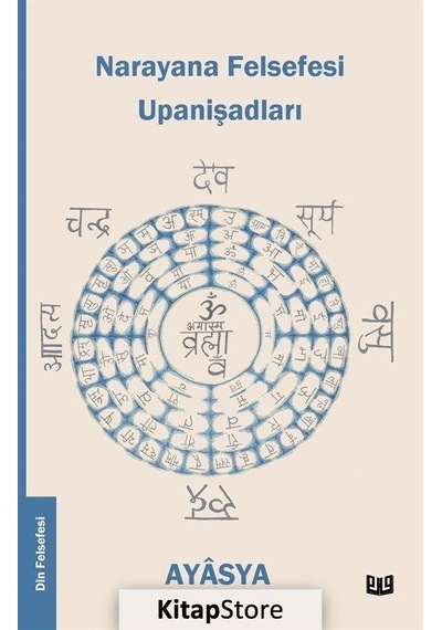 Narayana Felsefesi Upanişadları 4.Kitap- Vaveyla