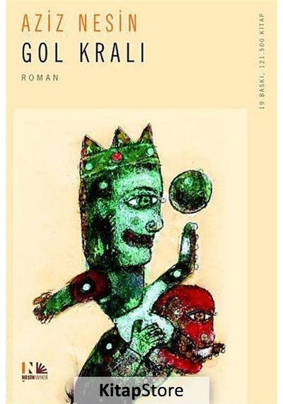 Kitapstore Gol Kralı / Aziz Nesin