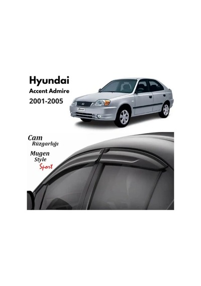 Hyundai Admire Cam Rüzgarlığı - Kutulu Gönderim - Lazer Kesim