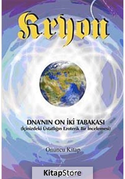 DNA'nın On İki Tabakası - Lee Carroll - Akaşa Yayın