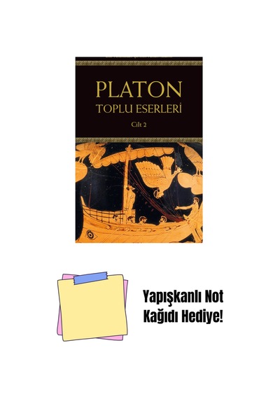 Platon: Toplu Eserleri 2.cilt + Yapışkanlı Not Kağıdı