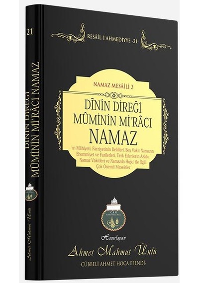 Dinin Direği Mü Minin Miracı Namaz Lalegül Yayıncılık