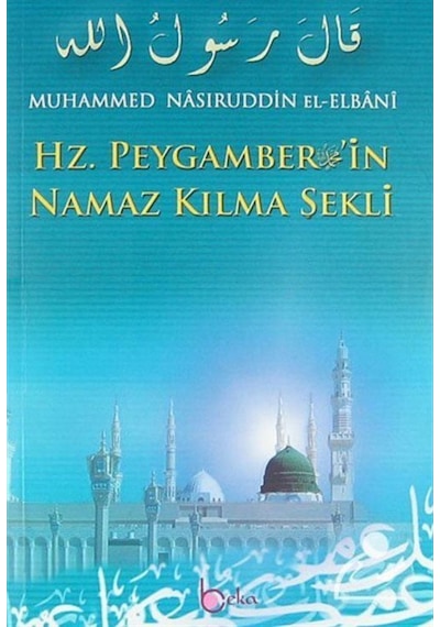 Hz. Peygamber'in Namaz Kılma Şekli (Kitap Kağıdı) / Muhammed N... 9786054041756