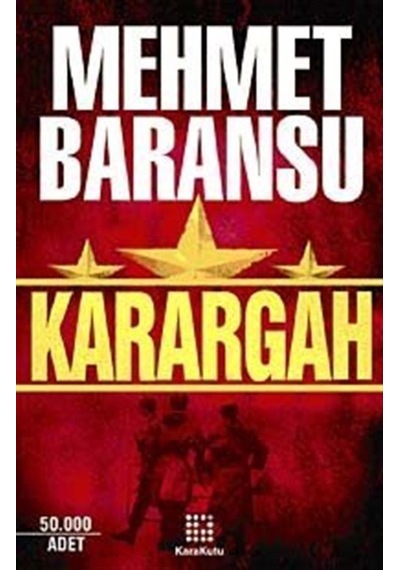 Karargah / Mehmet Baransu