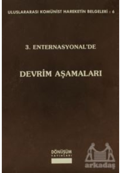 3. Enternasyonel De Devrim Aşamaları Ciltli Dönüşüm Yayınları