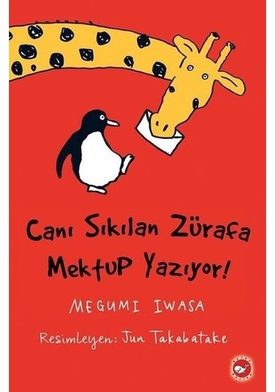 Canı Sıkılan Zürafa Mektup Yazıyor - Karton Kapak
