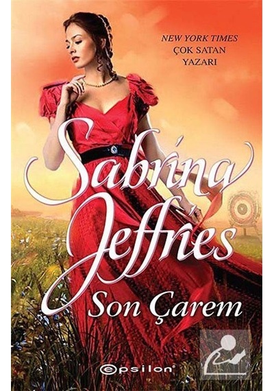 Son Çarem - Sabrina Jeffries - Epsilon Yayınevi