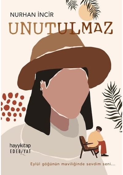 Unutulmaz - Nurhan İncir - Hayykitap