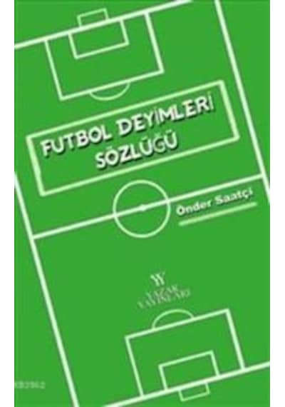 Futbol Deyimleri Sözlüğü