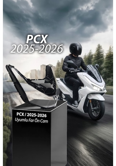 Honda Pcx Ön Far Camı 2025 Sonrası Modellere Tam Uyumlu Yüksek Kalite
