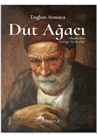 Dut Ağacı - Tayfun Atmaca - Sinova Yayıncılık