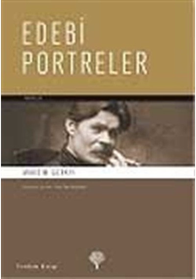 Edebi Portreler - Maksim Gorki - Yordam Kitap