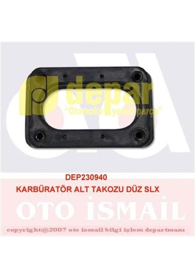 Depar 0940 Karbüratör Alt Takozu Slx 7671007 -