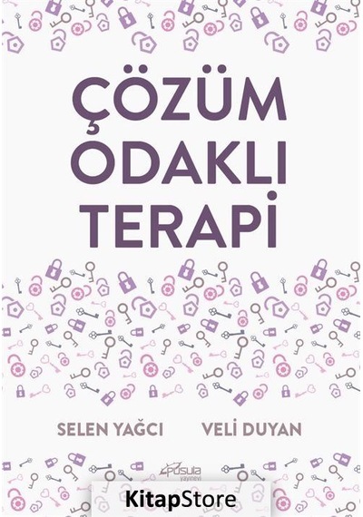Çözüm Odaklı Terapi / Veli Duyan