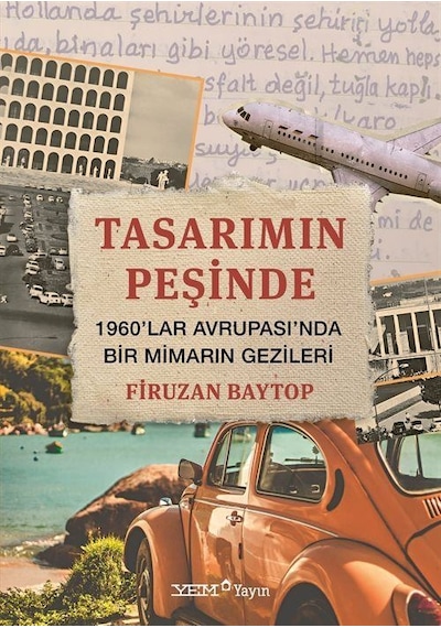 Tasarımın Peşinde / Firuzan Baytop