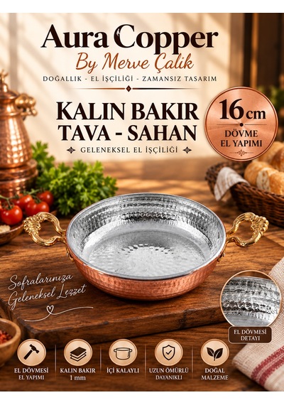 Aura Copper Kalın Bakır Sahan Tava El Dövmesi 1 Mm İçi Kalaylı Çift Kulplu 16 Cm